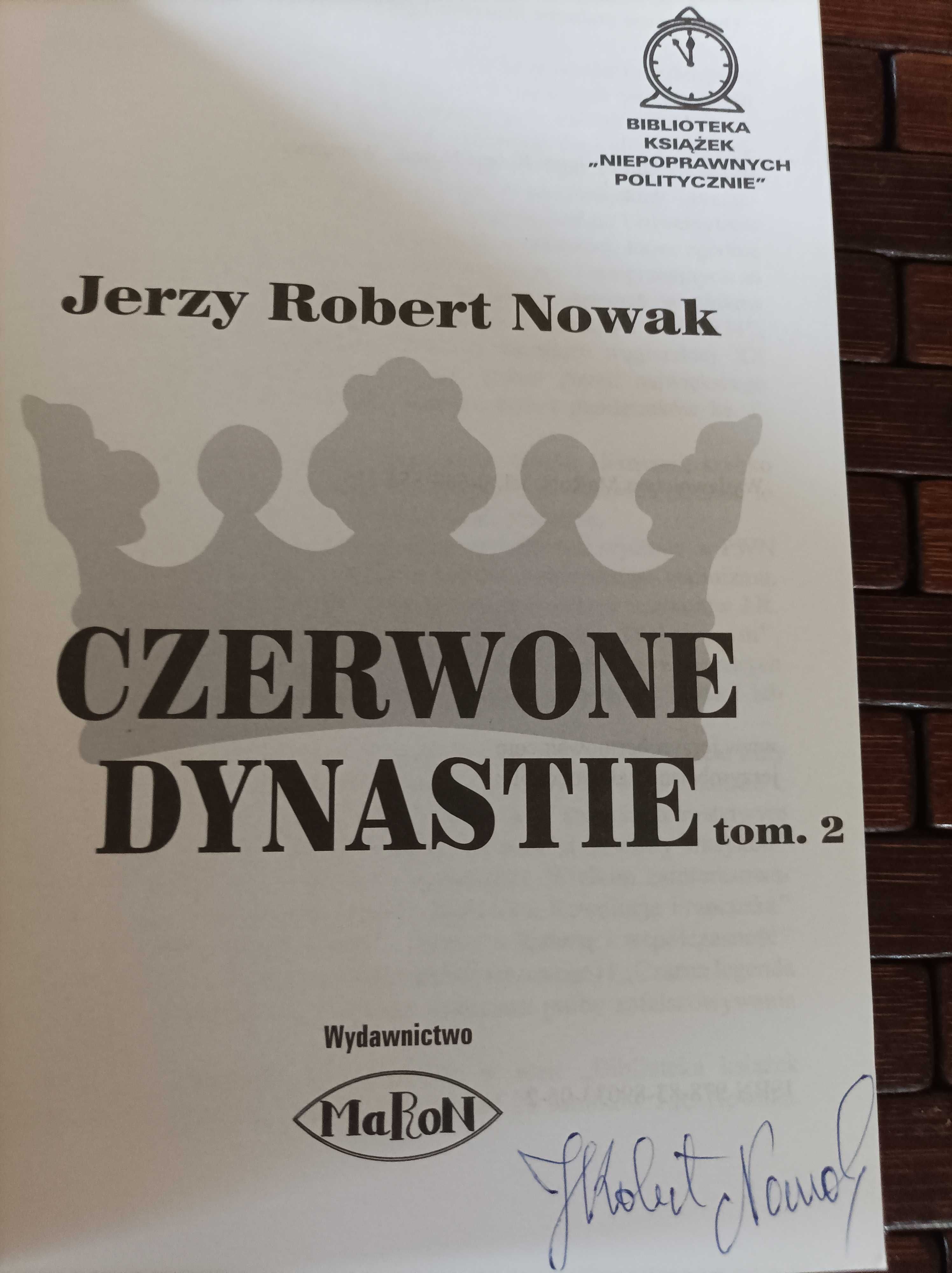 Nowak czerwone dynastie dwie książki autograf
