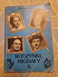 Alina Budzińska - Rodzynki, migdały II