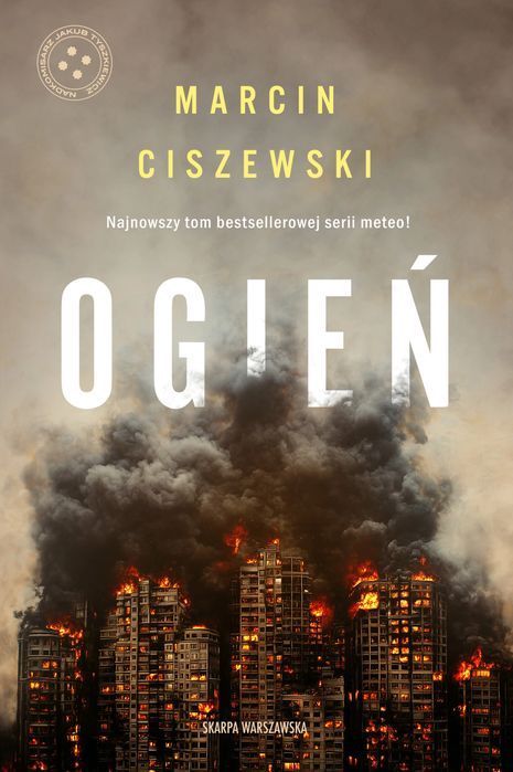Ogień. Skarpa Warszawska