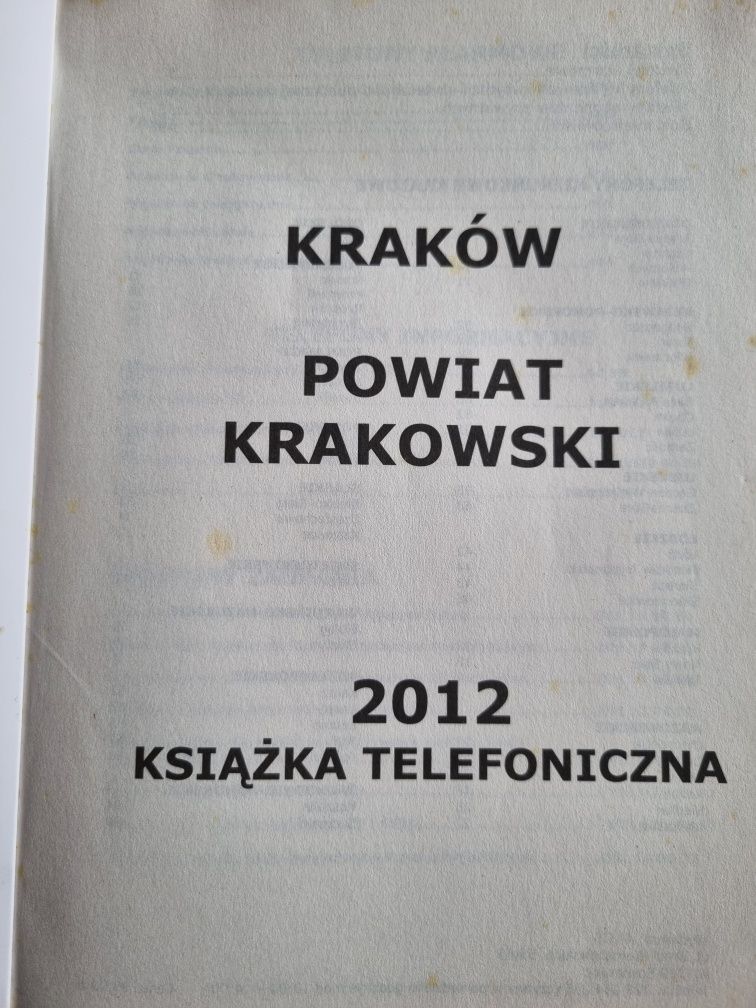 Książka telefoniczna Kraków I powiat 2012.