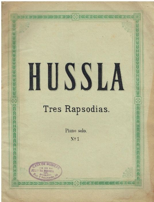 8016 - Partitura Hussla Três Rapsodias sobre motivos populares.