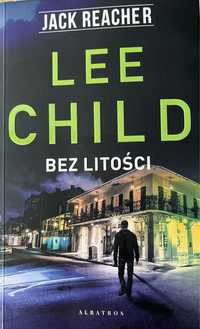 Bez litosci Lee Child (seria Jack Reacher)