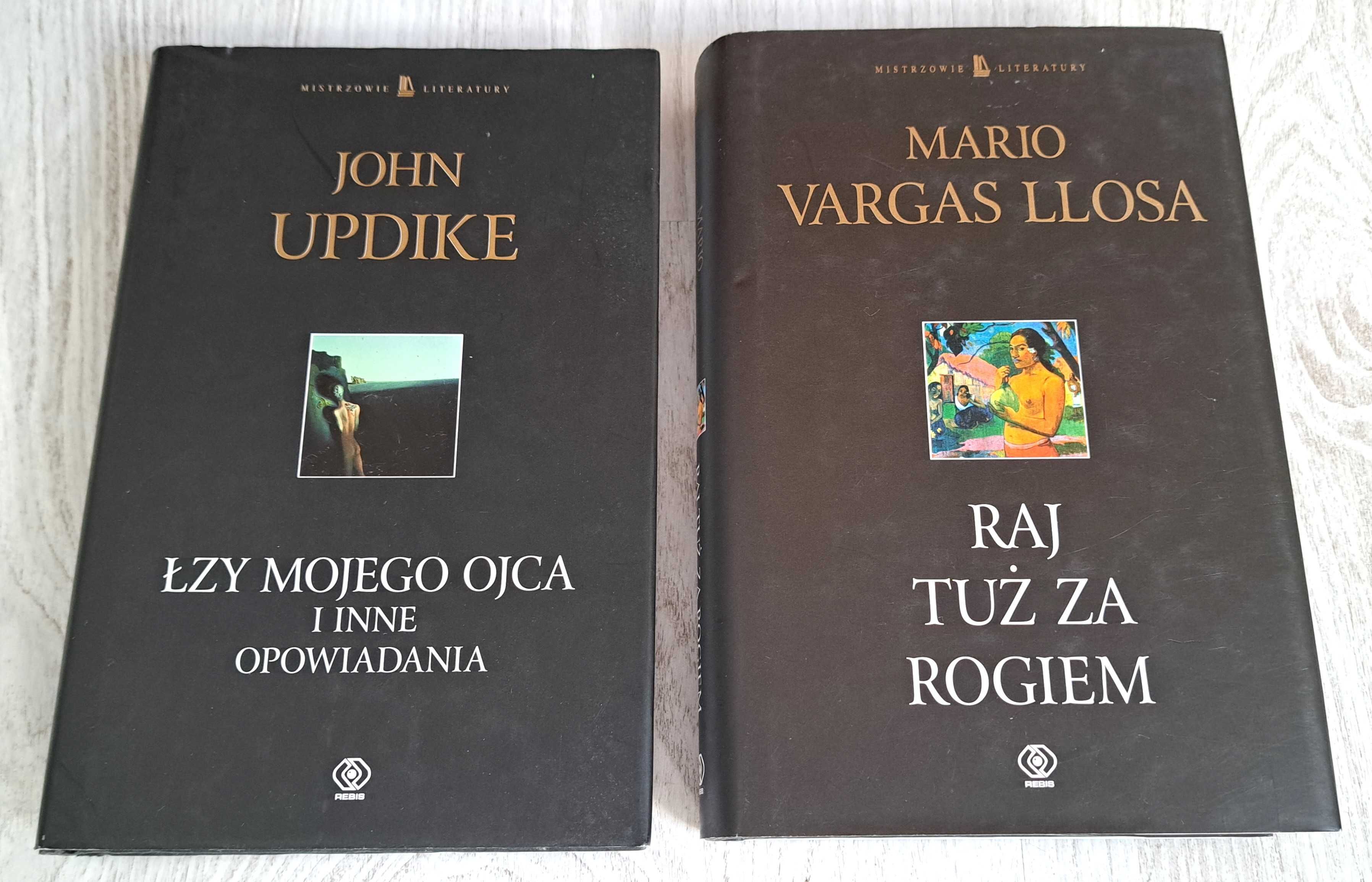2x Mario Vargas Llosa Raj tuż za rogiem + John Updike Łzy mojego ojca