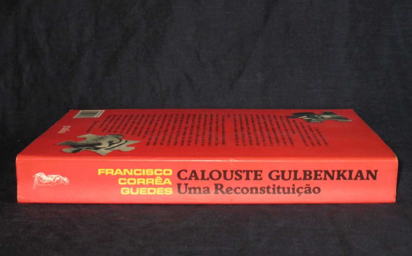Livro Calouste Gulbenkian Uma Reconstituição Francisco Corrêa Guedes