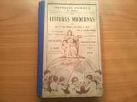 Instrução Primária - Leituras Modernas de 1912 - Júlio de Castro Rodr.