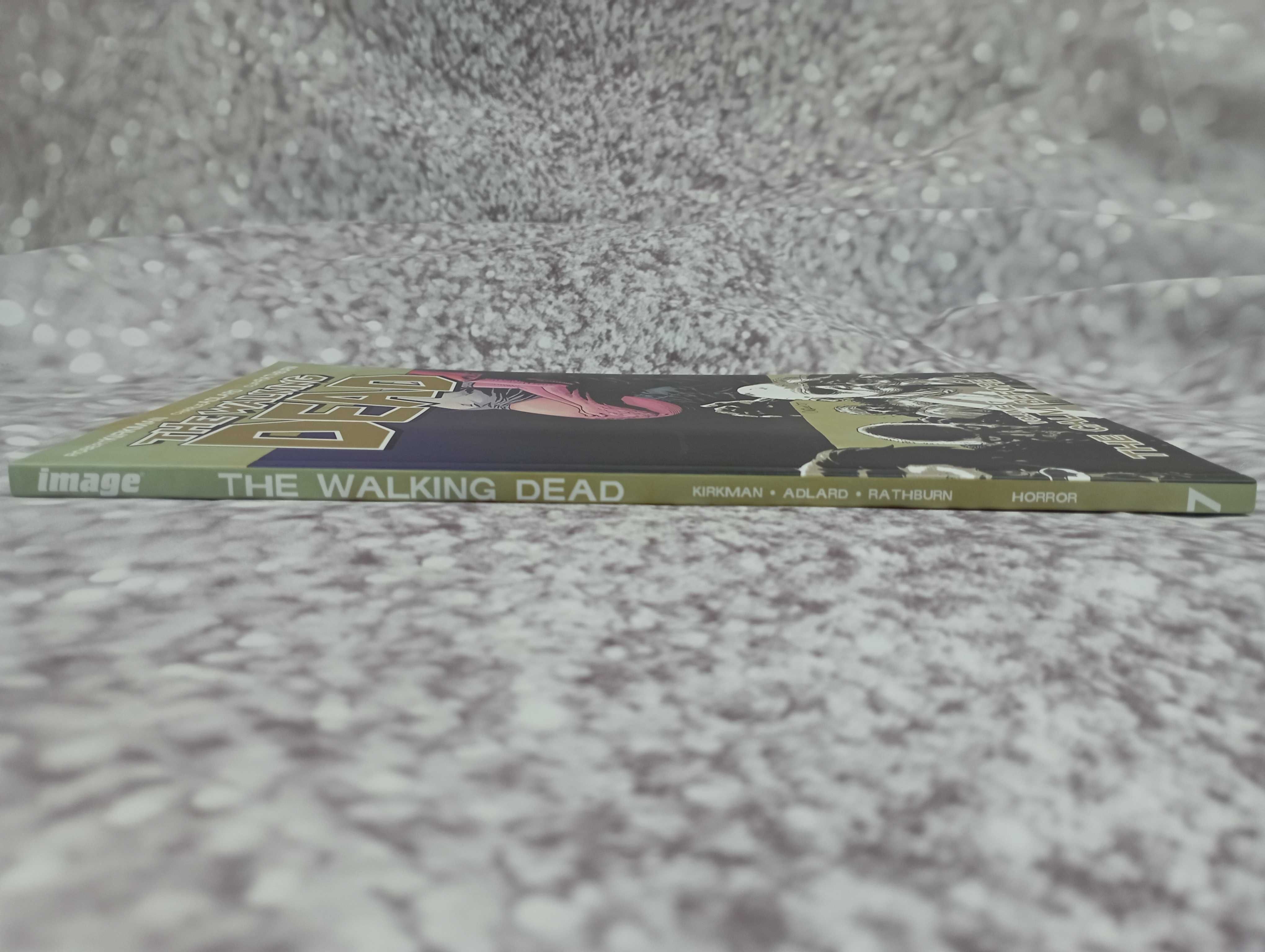 The Walking Dead Vol 7: The Calm Before