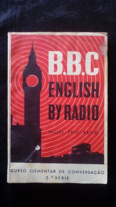 B.B.C. English by Radio