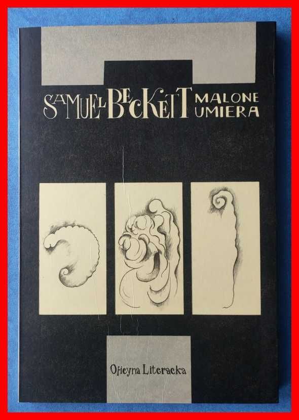 Samuel Beckett - Malone umiera