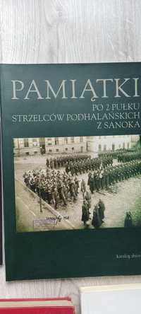 Pamiątki po 2. Pułku Strzelców Podhalańskich z Sanoka Romaniak