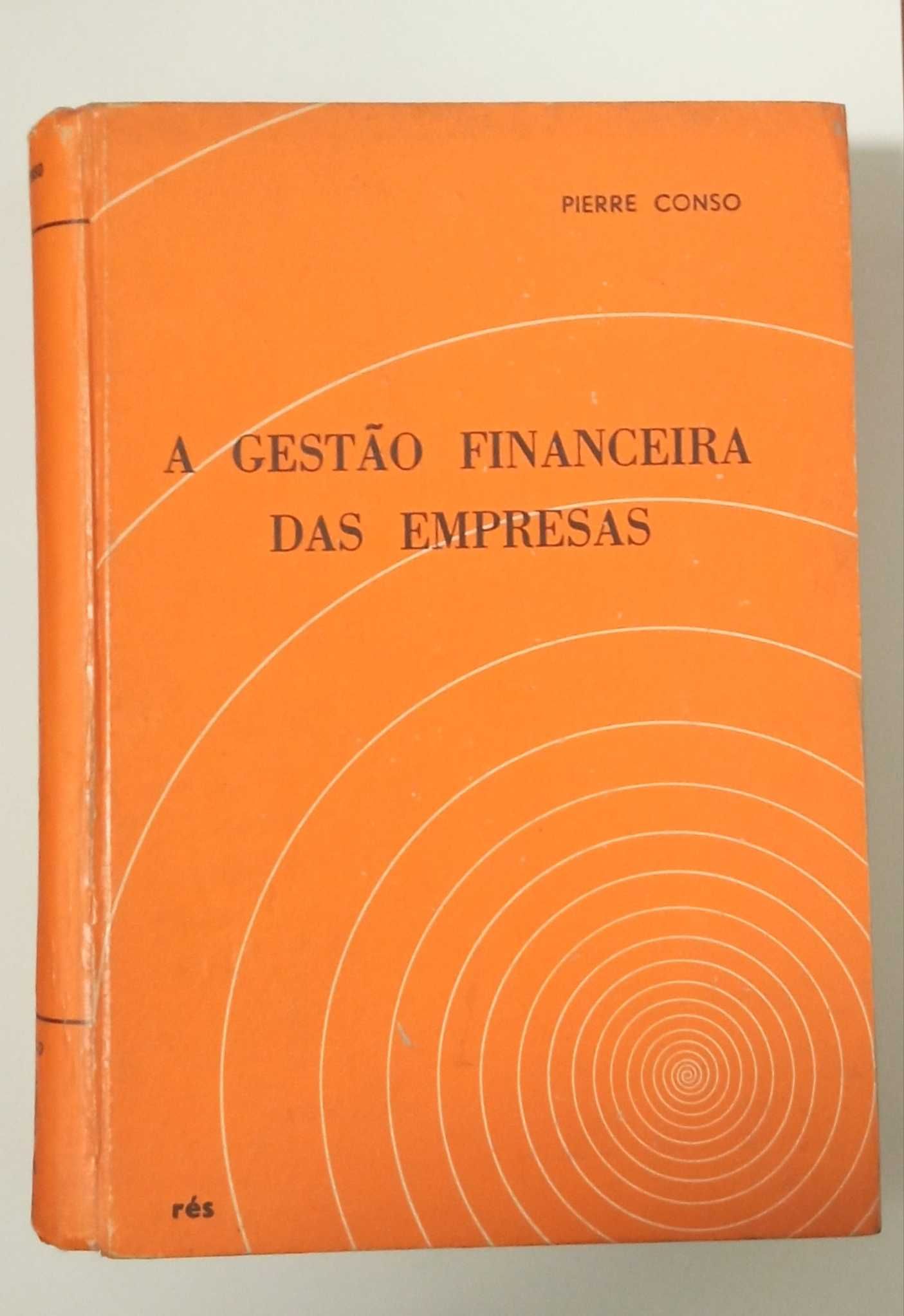 A Gestão Financeira das Empresas, de Pierre Conso