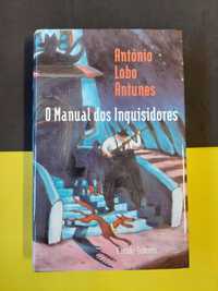 António Lobo Antunes - O manual dos inquisidores