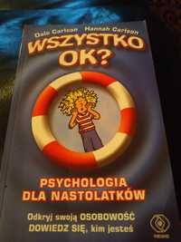 Dale Carlson Wszystko OK? Psycholo dla nastolatków