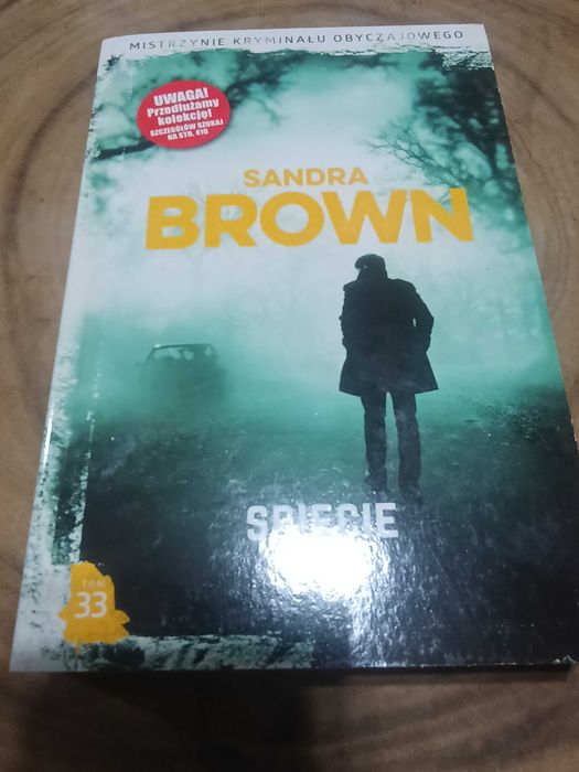 Sandra Brown "Spięcie"