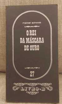 O rei da máscara de ouro, Marcel Schwob