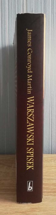 Warszawski spisek - James Conroyd Martin