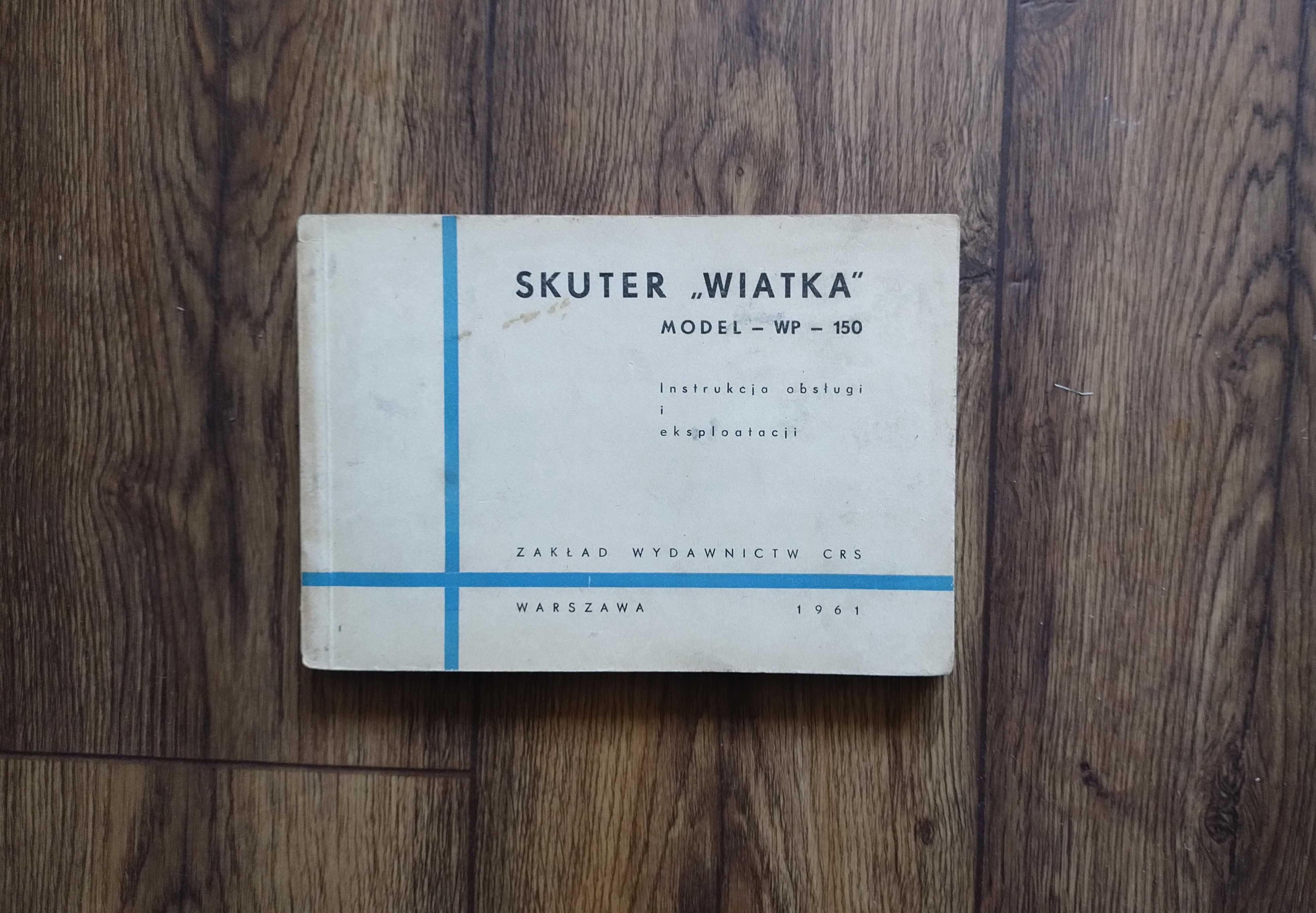 Instrukcja WP150 skuter Wiatka WP-150