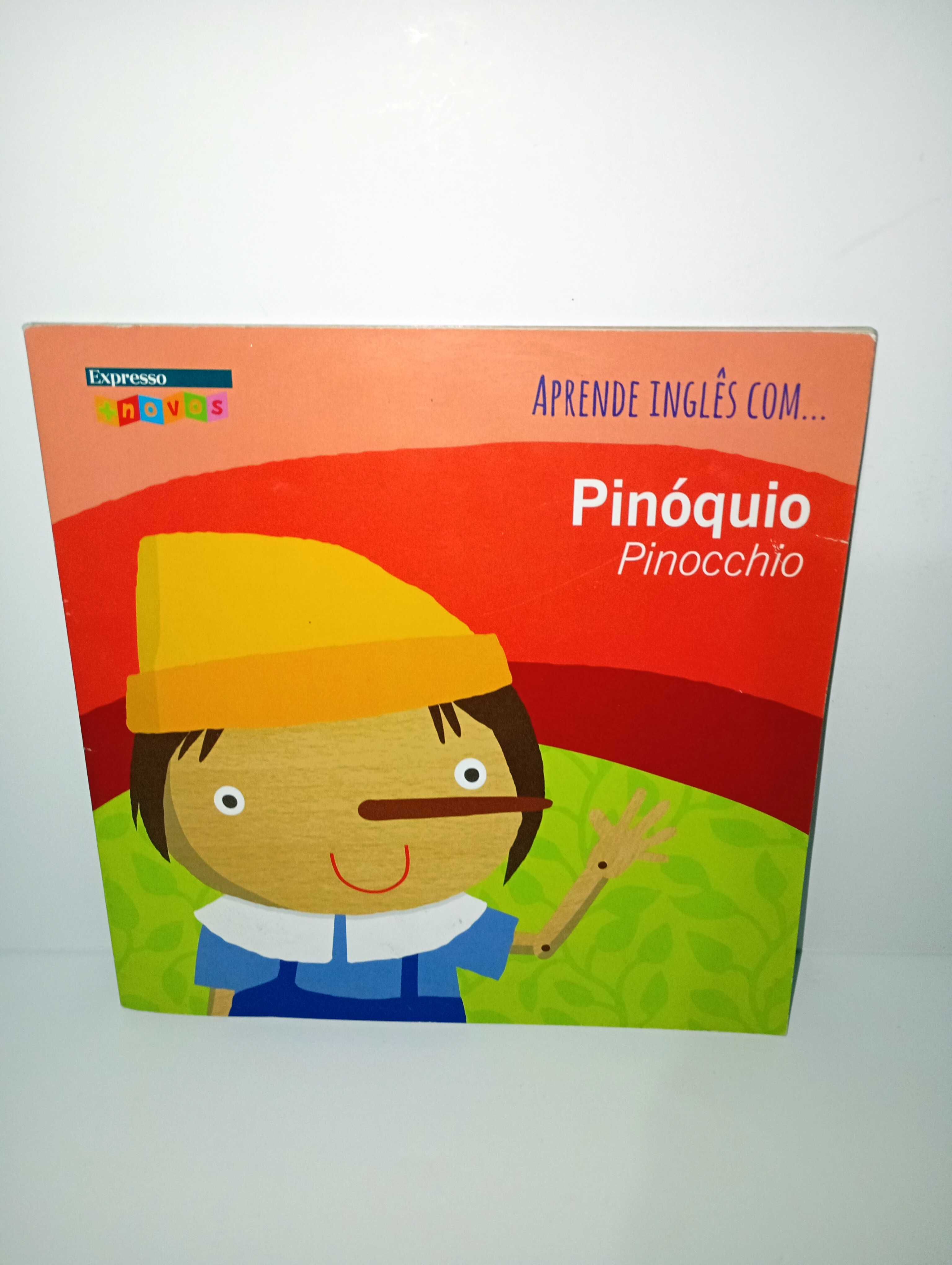 A Cinderela/ Pinóquio (Português/ Inglês)