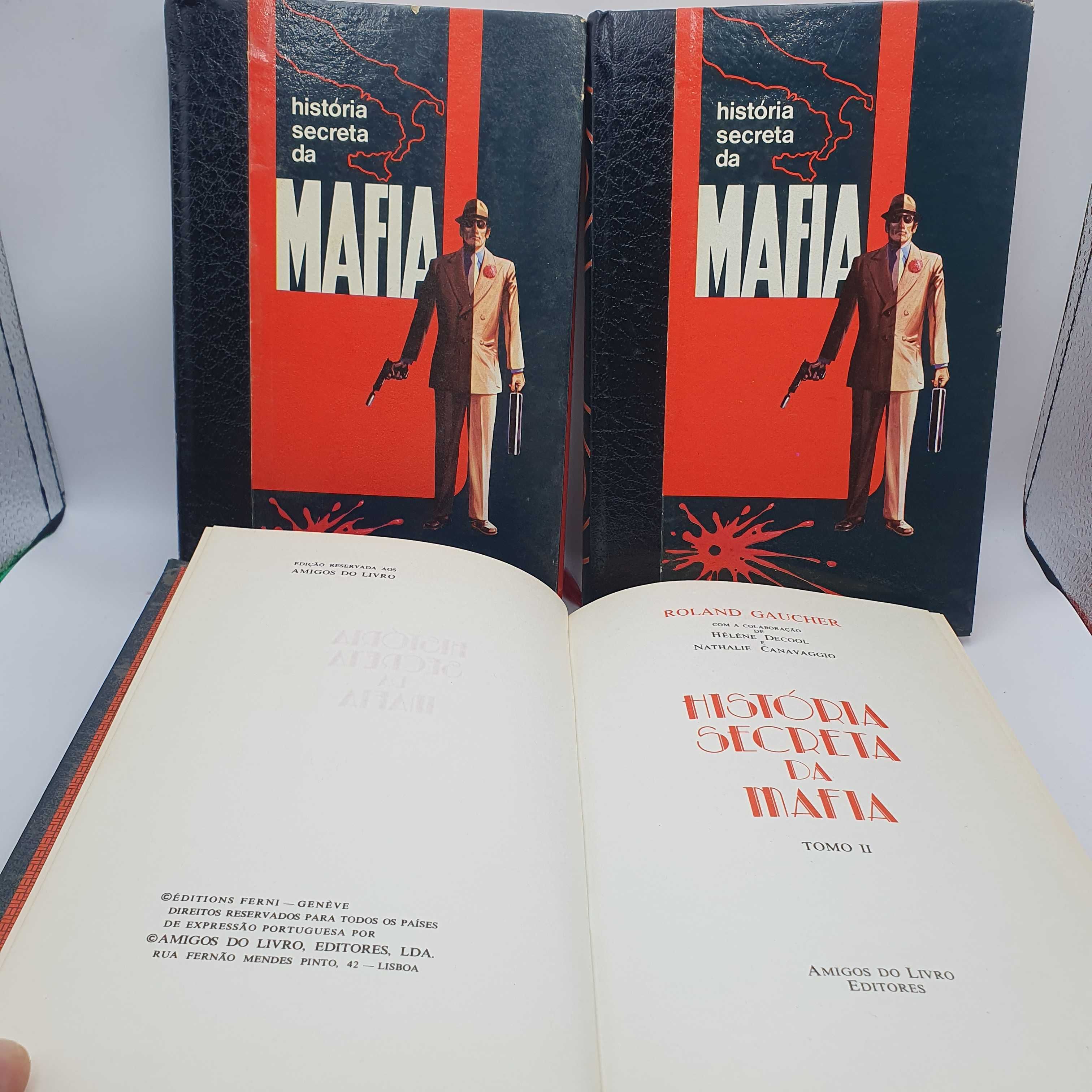 Livro - Roland Gaucher - A História Secreta da Mafia - Ref.EM
