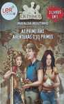 "As Primeiras Aventuras dos Primos".