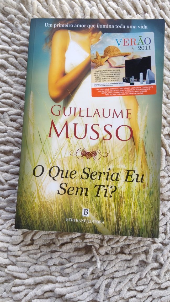 Livro Romance Guillaume Musso - "O que seria eu sem ti"