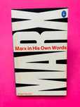Marx In His Own Words