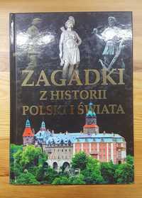 Zagadki z historii Polski i świata A4 twarda oprawa 128 stron PRZECENA