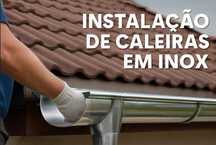 Instalação de Caleiras em INOX