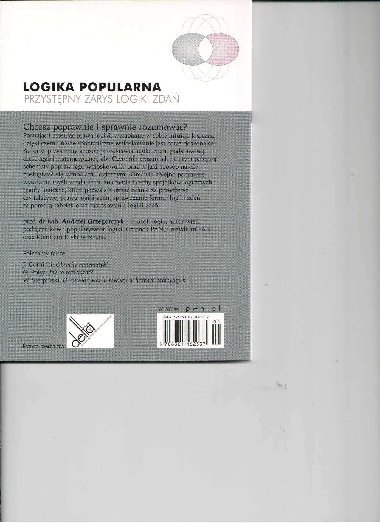 Logika popularna. Przystępny zarys logiki zdań  Wyd. Naukowe PWN