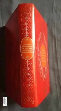 Pequeno Dicionário de Autores da Língua Portuguesa.