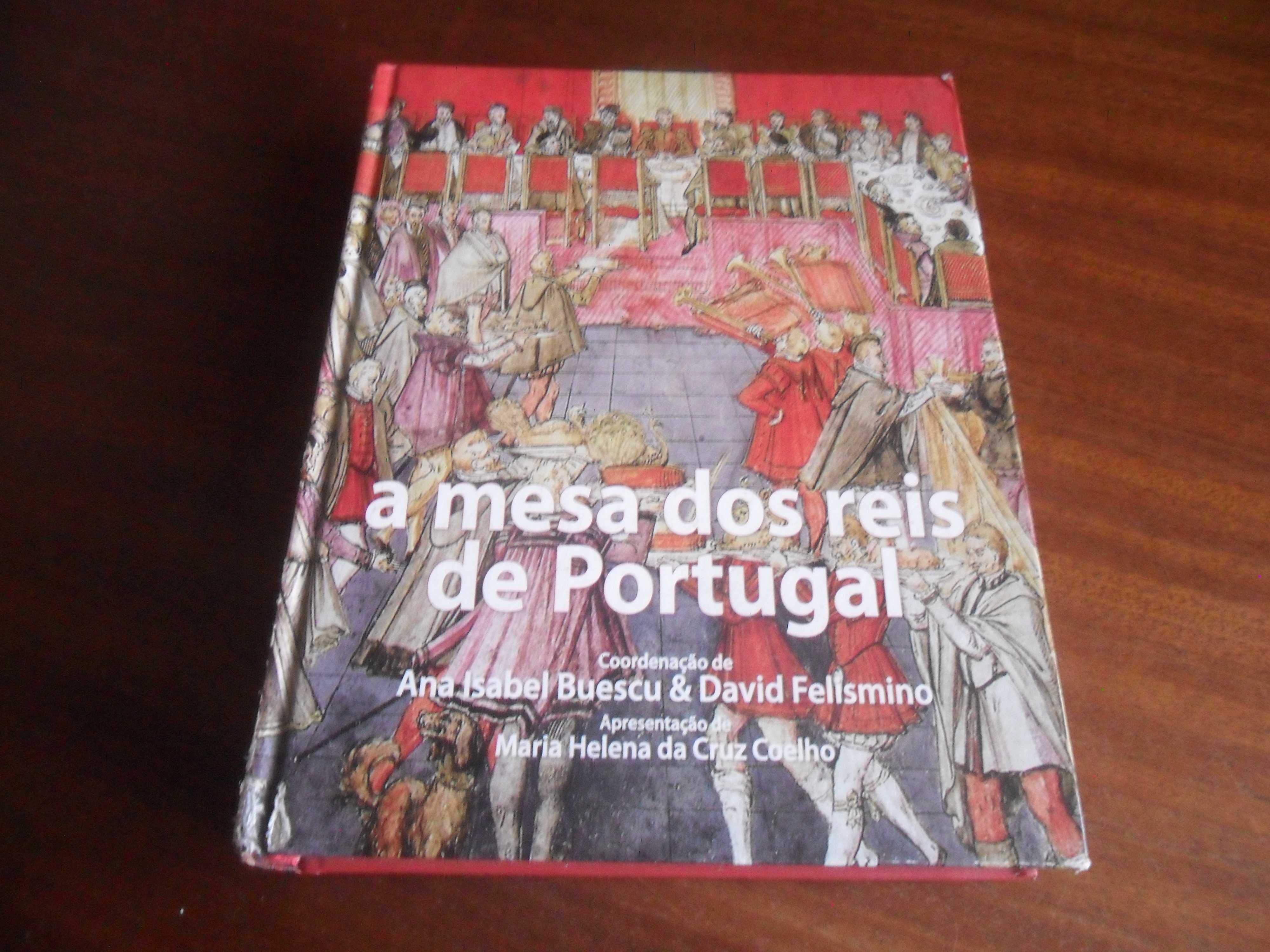"A MESA DOS REIS DE PORTUGAL" de Ana Isabel Buescu e David Felismino