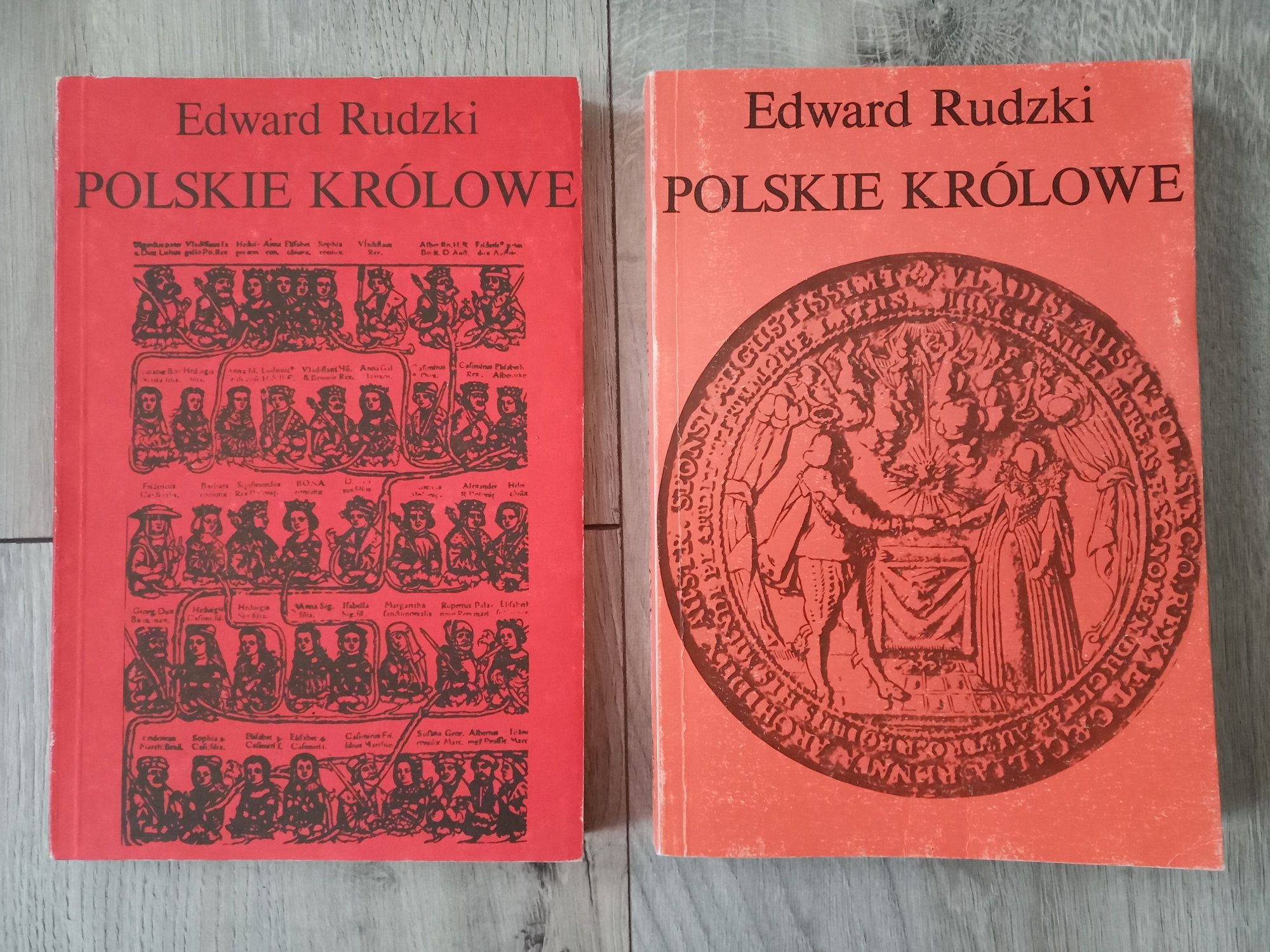 Polskie Królowe - Edward Rudzki