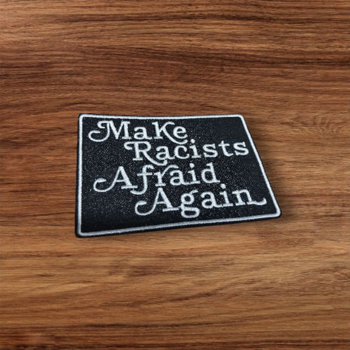 Patche make racists afraid again