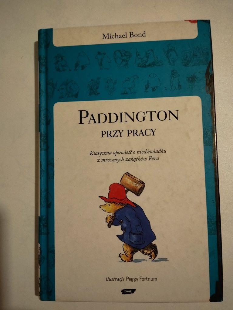 Książka Michael Bond - Paddington przy pracy