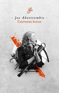 Czerwona kraina - Joe Abercrombie