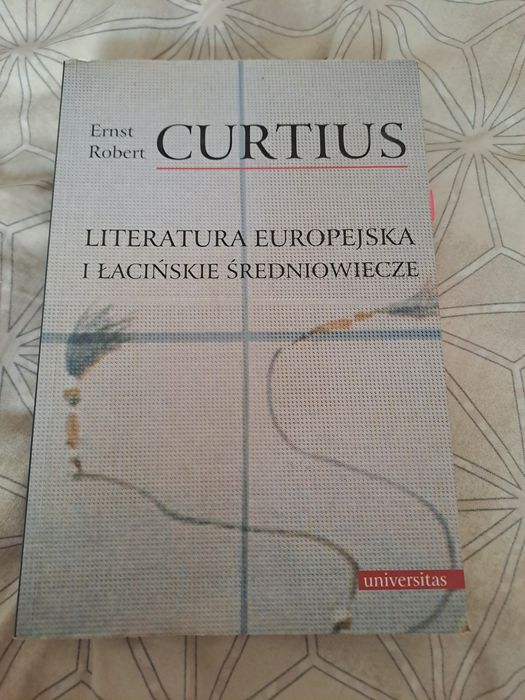Ernst Curtius Literatura Europejska i Łacińskie średniowiecze