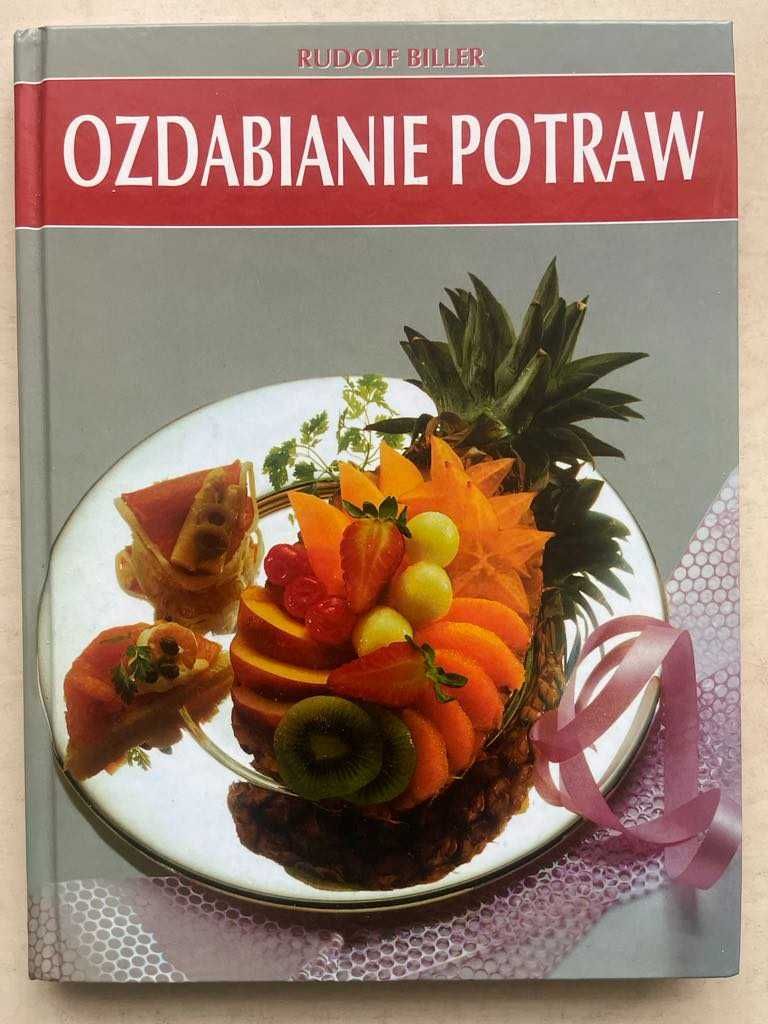 Książka w twardej oprawie Ozdabianie Potraw Rudolf Biller