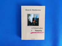 Literatura i historia, Henryk Markiewicz
