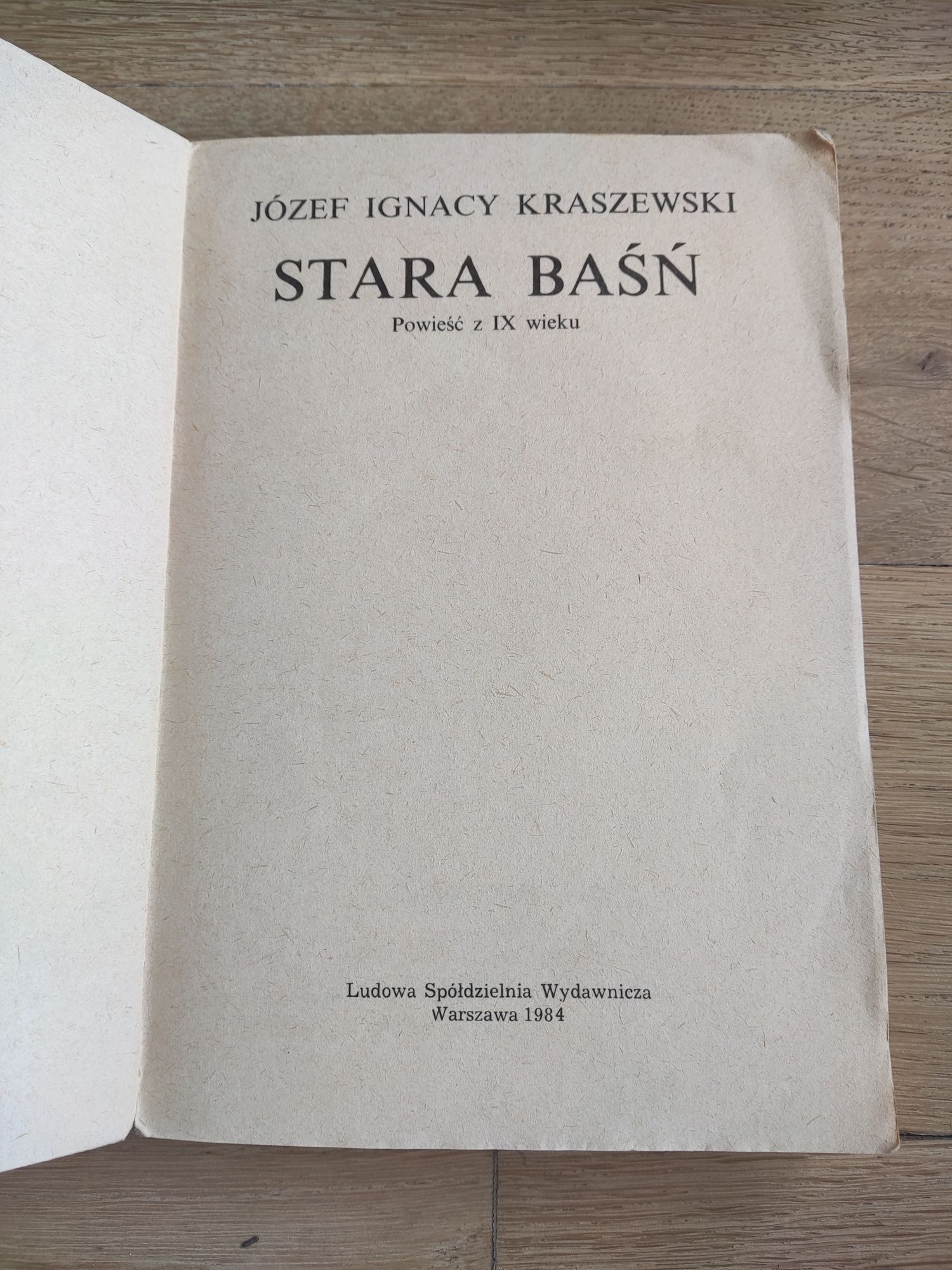 Ignacy Kraszewski "Stara baśń"