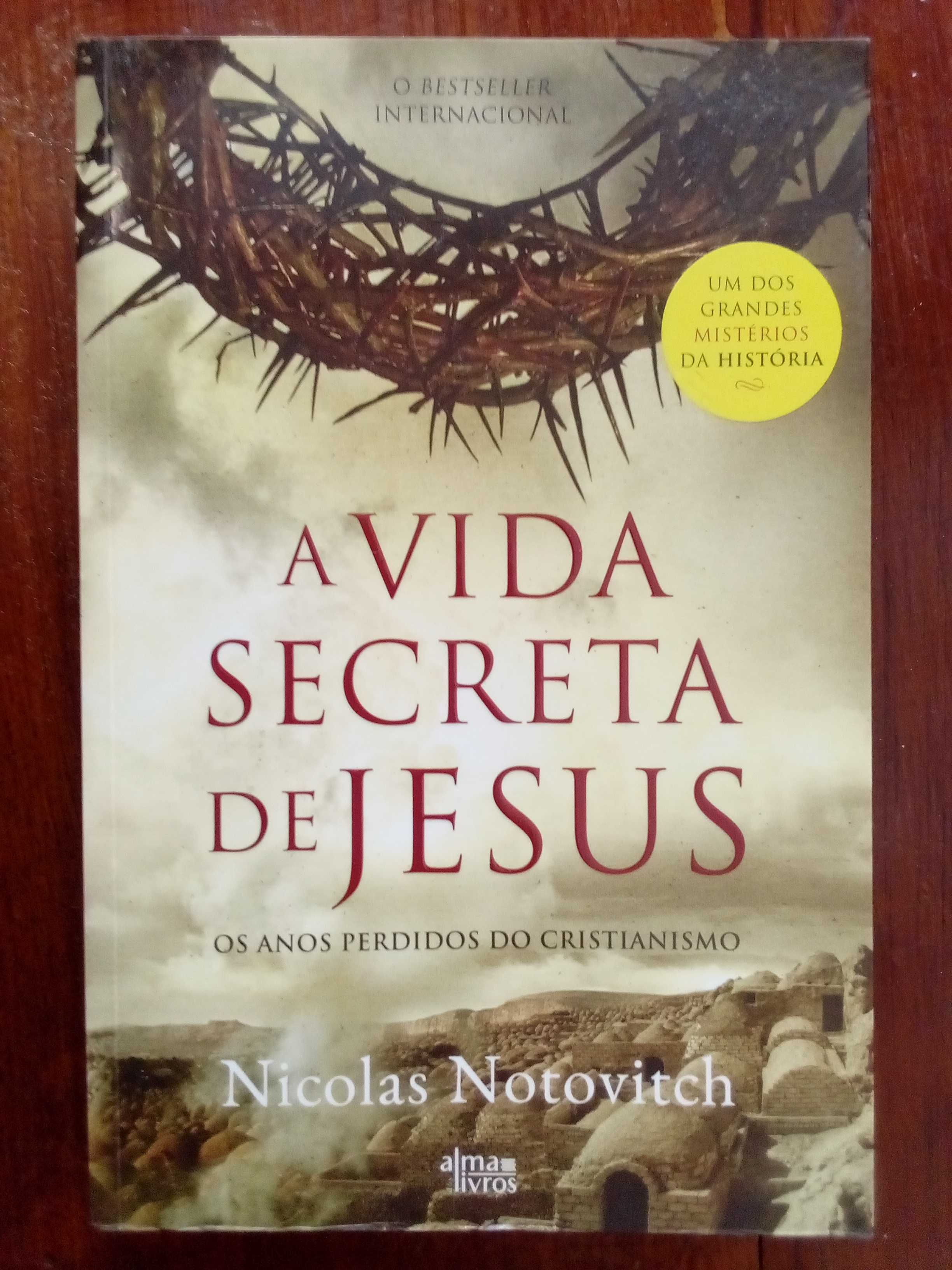 Nicolas Notovitch - A vida secreta de Jesus