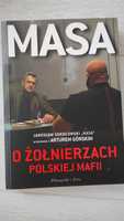 Masa o żołnierzach polskiej mafii Artur Górski