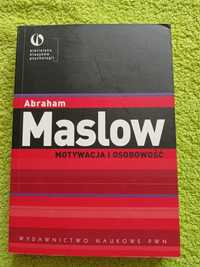 Motywacja a osobowość Abraham Maslow