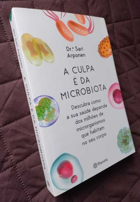 A Culpa é da Microbiota - Dra. Sari Arponen