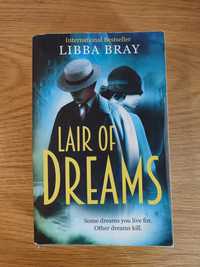 Lair of Dreams de Libba Bray