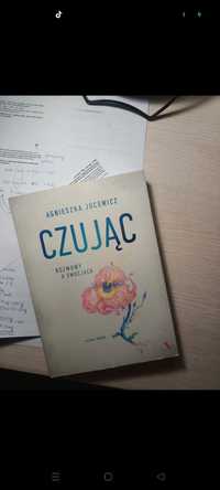 Czując rozmowa o emocjach Agnieszka Jucewicz nowa książka psychologia