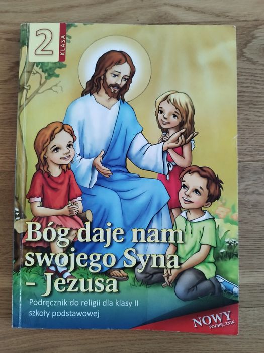 Książka Bóg daje nam swojego syna Jezusa klasa 2