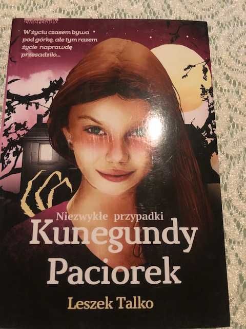 Niezwykłe przypadki Kunegundy Paciorek