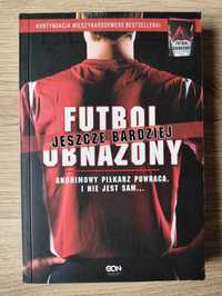 Futbol Jeszcze Bardziej Obnażony