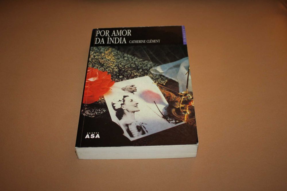 Por Amor da Índia// Catherine Clément