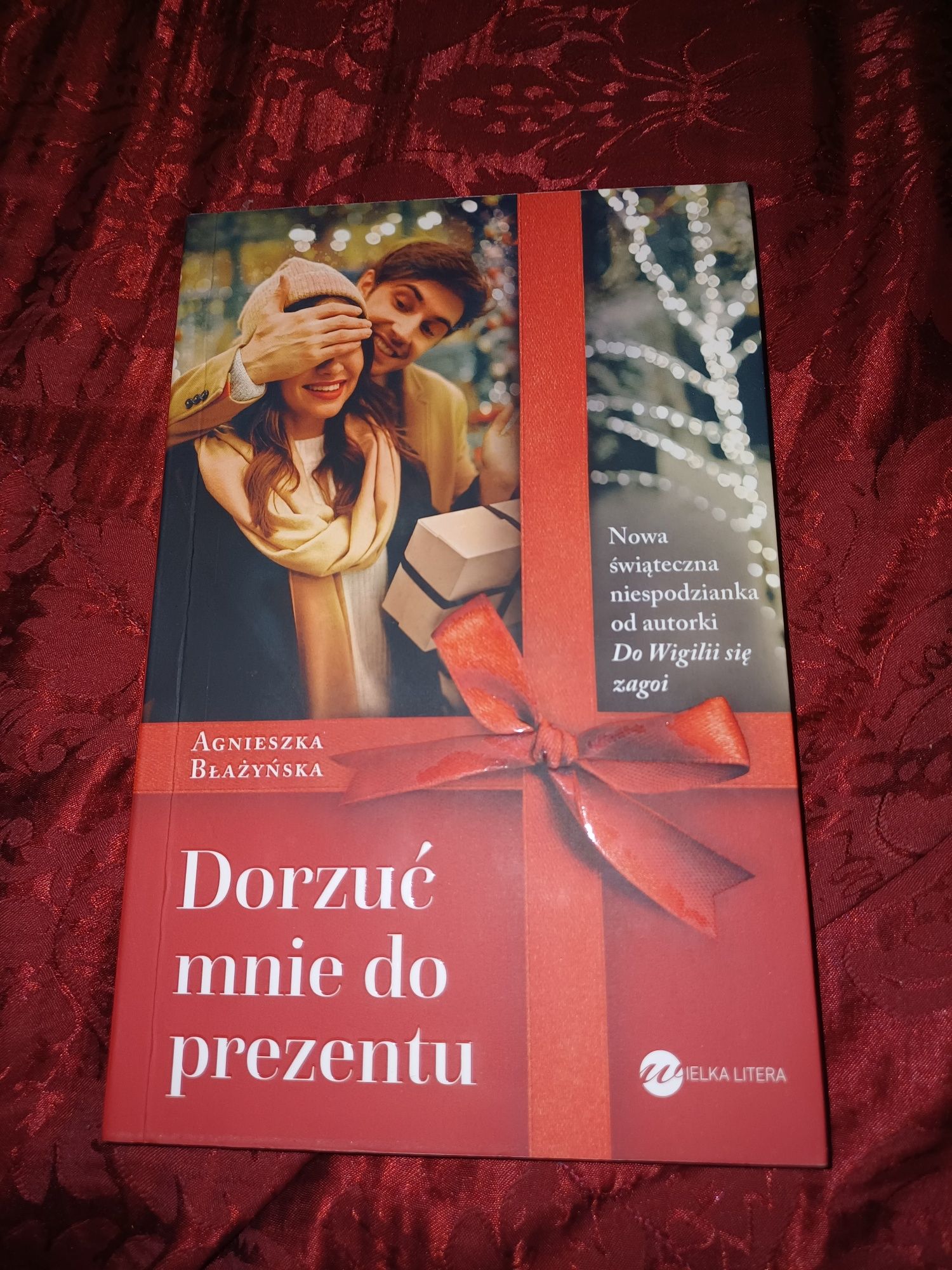Nowa książka - Dorzuć mnie do prezentu - Agnieszka Błażyńska
