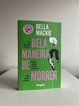 Bela maneira de morrer de Bella Mackie *Novo*